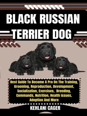 cover image of BLACK RUSSIAN TERRIER DOG